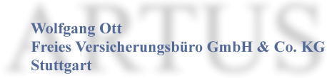 Wolfgang Ott - Freies Versicherungsbro GmbH & Co. KG Stuttgart